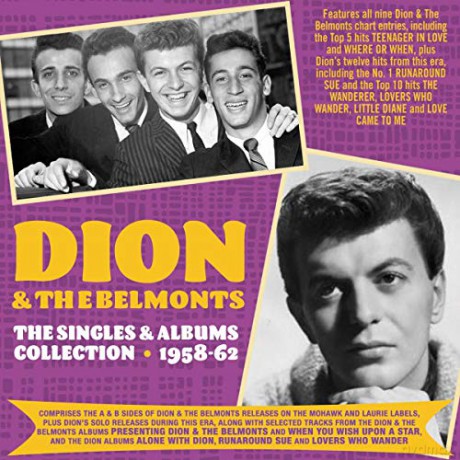 Dion & The Belmonts: The Singles & Albums Collection 1957-1962 [2CD]