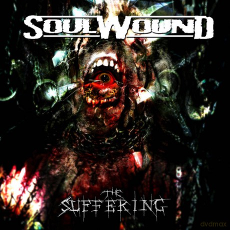 Soulwound: The Suffering [CD]