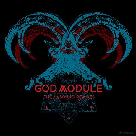 God Module: The Unsound Remixes [CD]