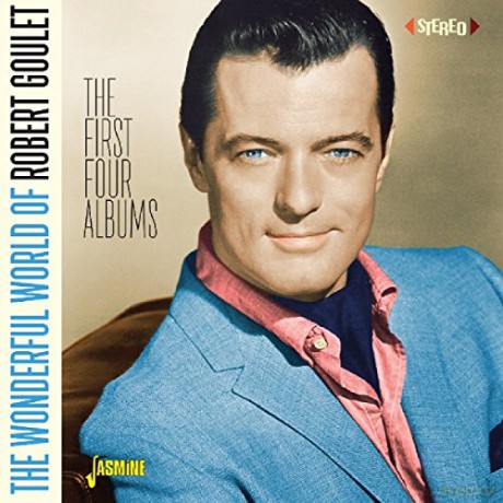 Robert Goulet: The Wonderful World Of Robert Goulet - The First Four Albums [2CD]