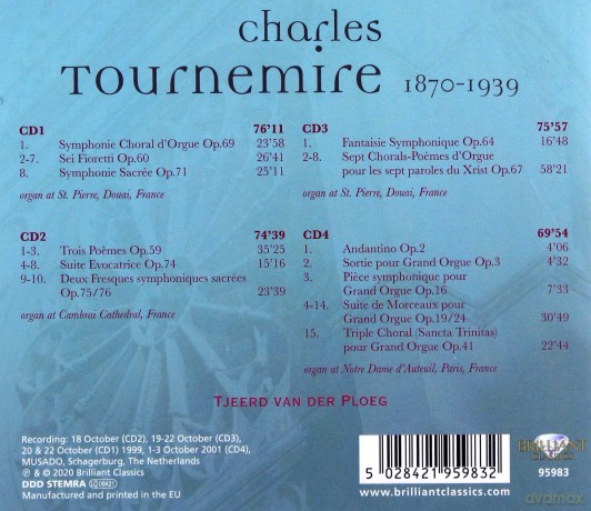 Tjeerd Van Der Ploeg: Tournemire: Complete Organ Music - Oeuvres DOrgue [4CD]