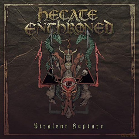 Hecate Enthroned: Virulent Rapture [Winyl]