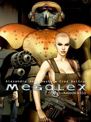 Megalex Anomalia 1 - Alexandro Jodorowsky, Fred Beltran [KSIĄŻKA]