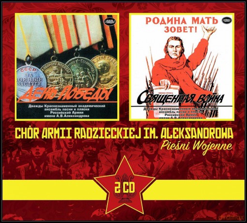 Chór Aleksandrowa: Pieśni Wojenne [2CD]