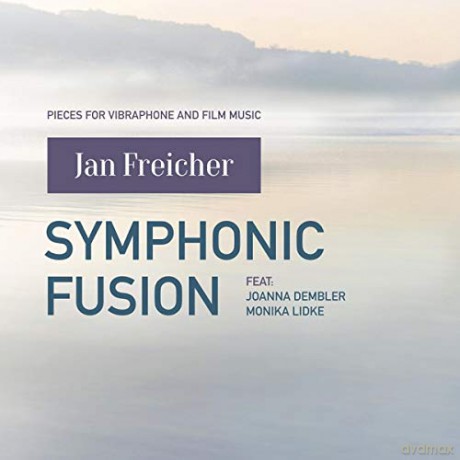 Jan Freicher: Symphonic Fusion [CD]
