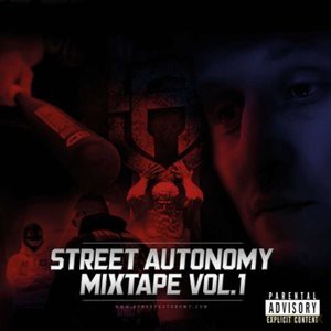 Street Autonomy: Mixtape Vol. 1 [CD]