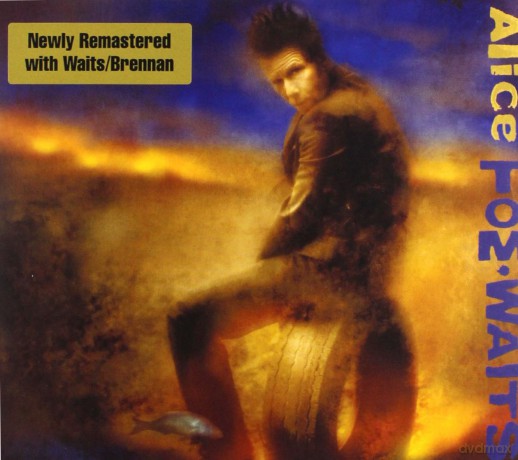 Tom Waits: Alice (Remastered) [CD]