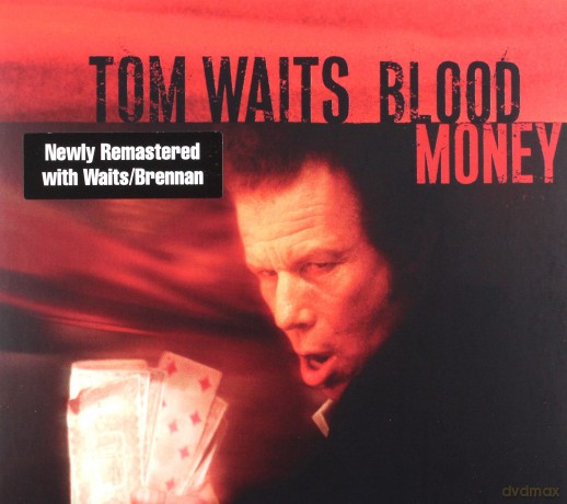 Tom Waits: Blood Money (Remastered) [CD]