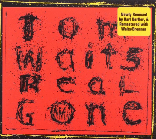 Tom Waits: Real Gone (Remastered) [CD]