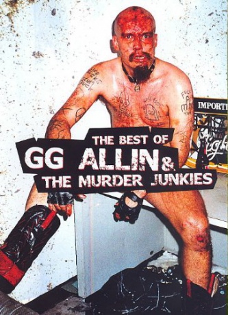 Gg Allin: G.G. Allin: The Best of G.G. Allin and the Murder Junkies [DVD]