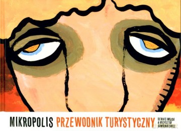 Mikropolis Przewodnik Turystyczny (twarda) [KSIĄŻKA]