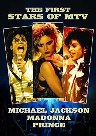 Prince, Madonna And Michael Jackson: The First Stars of MTV [3DVD]