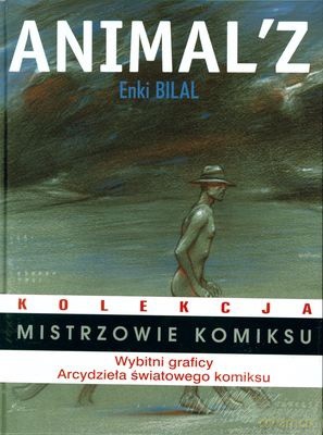 Mistrzowie Komiksu Animal'z (twarda) - Enki Bilal [KSIĄŻKA]
