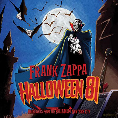 Frank Zappa: Halloween 81 [CD]