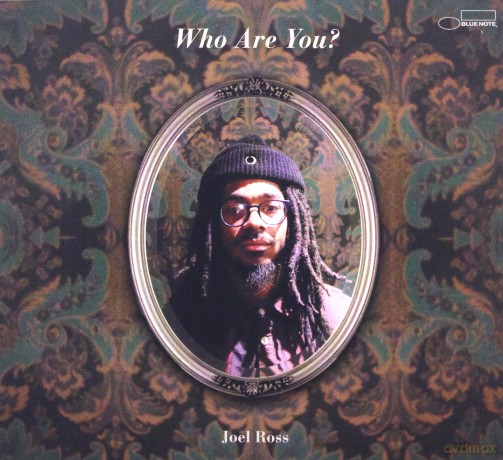 Joel Ross: Who Are You [CD]