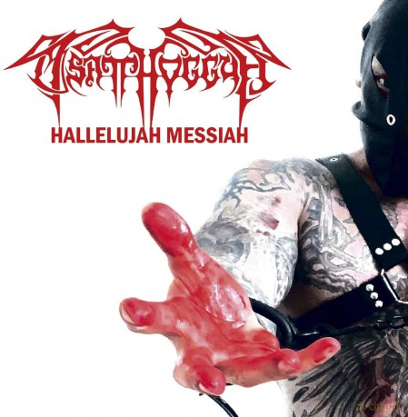 Tsatthoggua: Hallelujah Messiah [CD]
