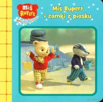 Miś Rupert i Zamki z Piasku (twarda) [KSIĄŻKA]