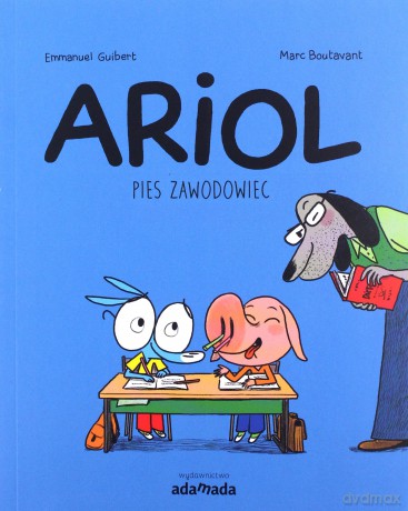 Ariol. Pies zawodowiec - Emmanuel Guibert [KSIĄŻKA]