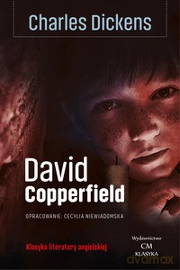 David Copperfield - Charles Dickens [KSIĄŻKA]