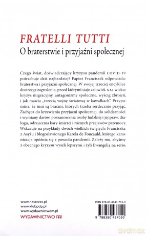 Encyklika Fratelli tutti. O braterstwie i przyjaźni społecznej - Papież Franciszek [KSIĄŻKA]
