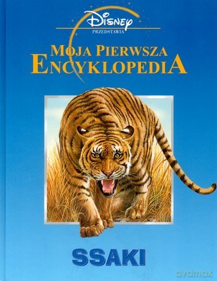 Moja Pierwsza Encyklopedia Ssaki (twarda) [KSIĄŻKA]