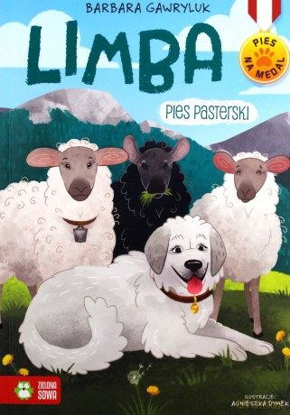 Limba. Pies pasterski. Pies na medal - Barbara Gawryluk [KSIĄŻKA]