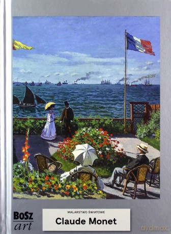 Monet. Malarstwo światowe [KSIĄŻKA]