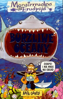 Monstrrrualna Erudycja Burzliwe Oceany - Anita Ganeri [KSIĄŻKA]