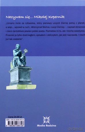 Nazywam się Mikołaj Kopernik - Błażej Kusztelski, Bogusław Orliński [KSIĄŻKA]