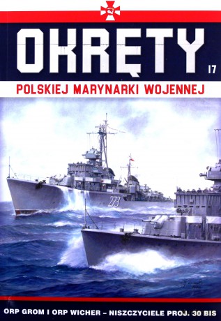 Okręty Polskiej Marynarki Wojennej Ttom 17) [KSIĄŻKA]