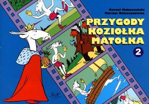 Przygody Koziołka Matołka 2 - Kornel Makuszyński, Marian Walentynowicz [KSIĄŻKA]