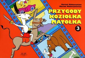 Przygody Koziołka Matołka 3 - Kornel Makuszyński, Marian Walentynowicz [KSIĄŻKA]