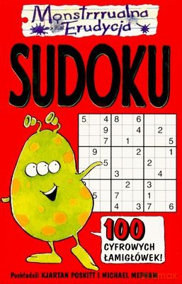 Monstrrrualna Erudycja Sudoku [KSIĄŻKA]