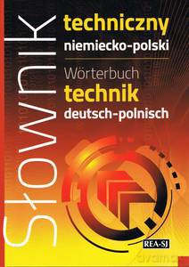 Słownik techniczny niemiecko-polski - Irene Kroll [KSIĄŻKA]