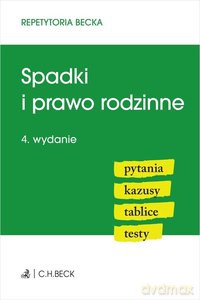 Spadki i prawo rodzinne (wyd. 4/2020) [KSIĄŻKA]