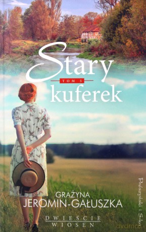 Stary kuferek - Grażyna Jeromin-Gałuszka [KSIĄŻKA]