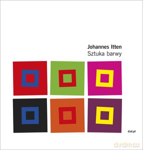 Sztuka barwy - Johannes Itten [KSIĄŻKA]