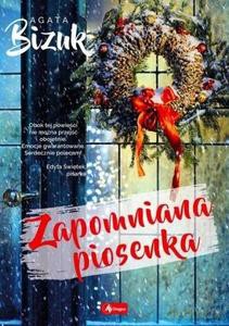 Zapomniana piosenka - Agata Bizuk [KSIĄŻKA]