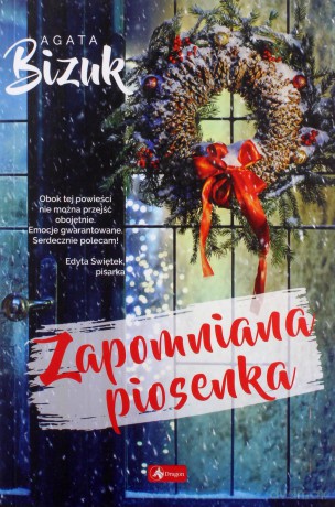 Zapomniana piosenka - Agata Bizuk [KSIĄŻKA]