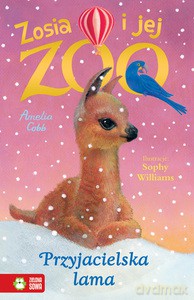 Zosia i jej zoo. Przyjacielska lama 6+ - Amelia Cobb [KSIĄŻKA]