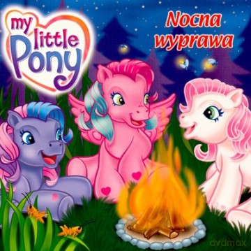 Mój Kucyk Pony Nocna Wyprawa [KSIĄŻKA]