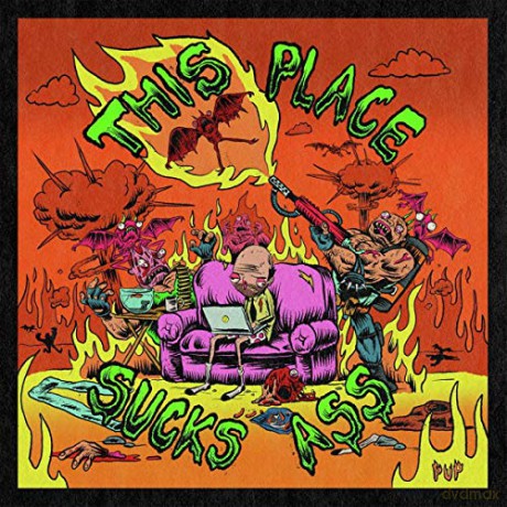 Pup: This Place Sucks Ass [CD]