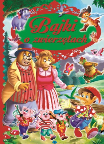 Bajki o zwierzętach [KSIĄŻKA]
