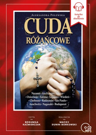 Cuda różańcowe - Aleksandra Polewska [AUDIOBOOK]