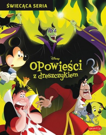 Disney. Opowieści z dreszczykiem [KSIĄŻKA]
