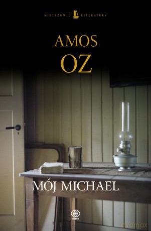 Mój Michael - Amos Oz [KSIĄŻKA]