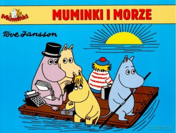 Muminki i Morze - Tove Jansson [KSIĄŻKA]