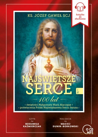 Najświętsze Serce - Józef Gaweł [AUDIOBOOK]