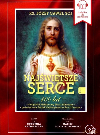 Najświętsze Serce - Józef Gaweł [AUDIOBOOK]