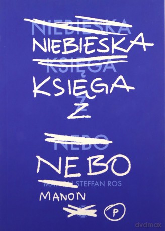Niebieska Księga z Nebo - Manon Steffan Ros [KSIĄŻKA]